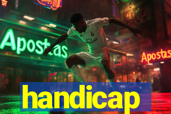 handicap-1 o que significa